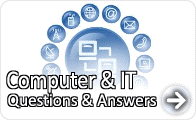 Computer & IT Questions & Answers