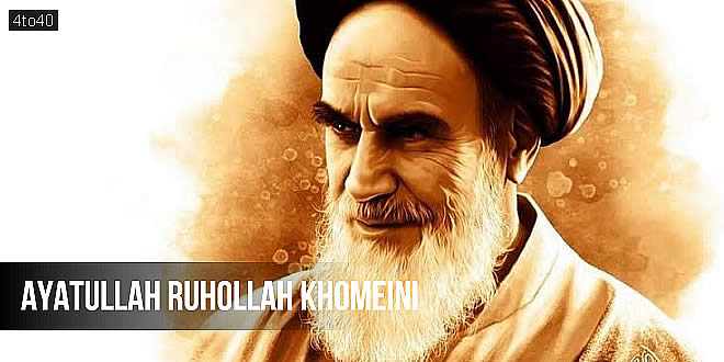 Ayatullah Ruhollah Khomeini: Iranian Politician & Shia Cleric who founded Islamic Republic of Iran