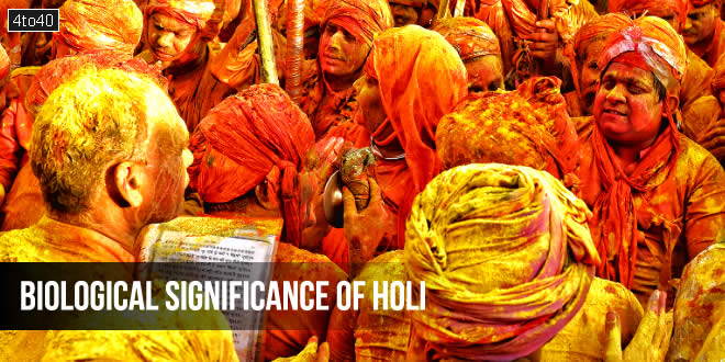 What is Biological Significance of Holi?