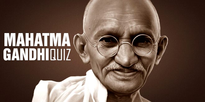 Mahatma Gandhi Quiz