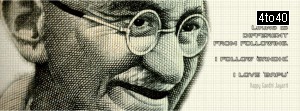 I Follow Mahatma Gandhi