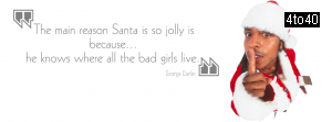 Why is Santa so jolly?