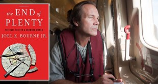 The End of Plenty: A Global Food Crisis - Joel K. Bourne Jr.