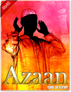 Azaan - Islamic call to prayer Greeting