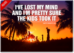 Lost Mind - Happy Parent's Day Greeting Card
