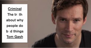 Tom Gash Book Review: Criminal - The Truth About Why People Do Bad Things