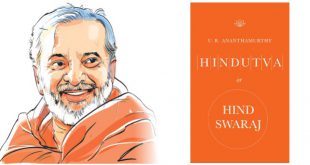 U.R. Ananthamurthy Book Review: Hindutva or Hind Swaraj