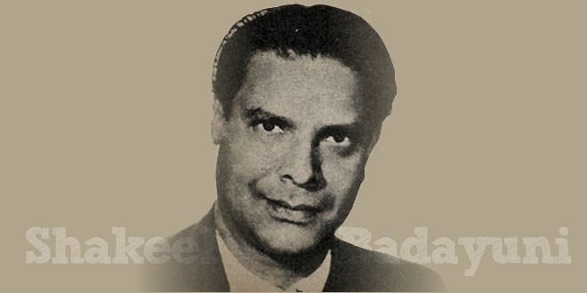Remembering Shakeel Badayuni (100th birth anniversary)