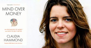 Claudia Hammond Book Review - Mind Over Money: The Psychology of Money and How to Use it Better