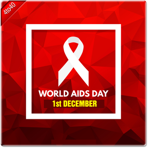 1st December World AIDS Day Greeting