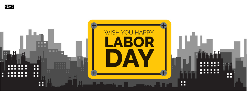 Wish You Happy Labour Day