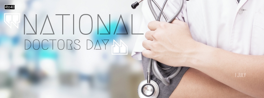 National Doctors Day - 1st July
