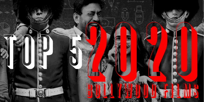 Top five Bollywood films of 2020