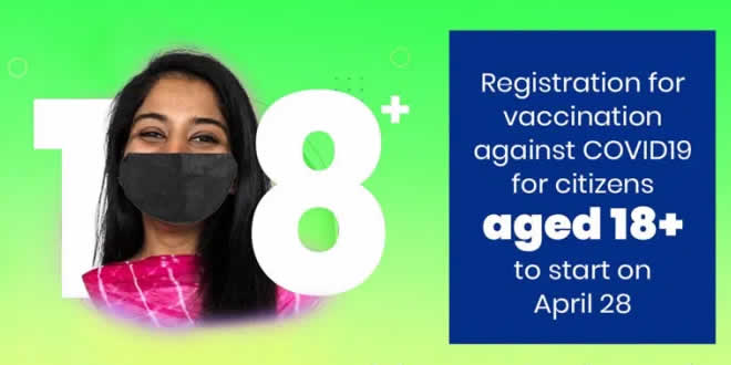 18+ can register for Covid vaccination