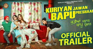 Kuriyan Jawan Bapu Pareshaan: 2021 Punjabi Comedy Film
