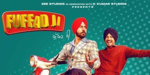 Fuffad Ji: 2021 Punjabi Family Comedy Drama