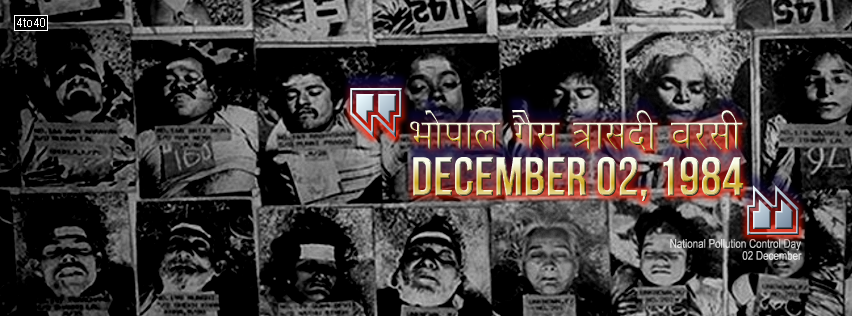 National Pollution Control Day Bhopal Gas Calamity December 02