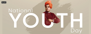 Swami Vivekananda Birth day - International Youth Day Facebook Cover