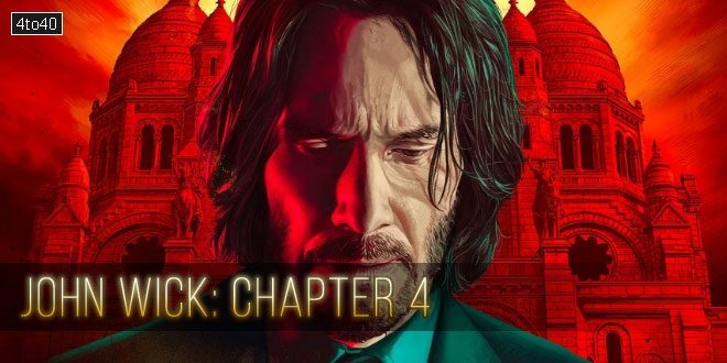 John Wick: Chapter 4- 2023 Action Thriller