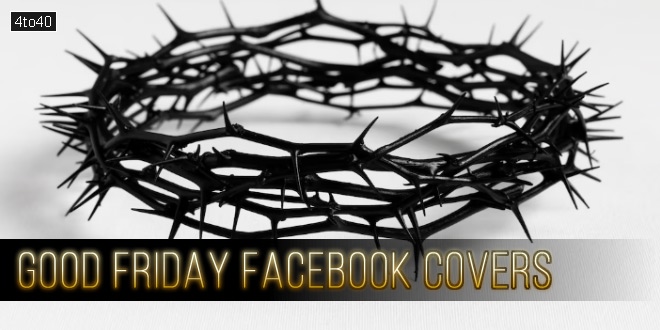 Good Friday Facebook Covers