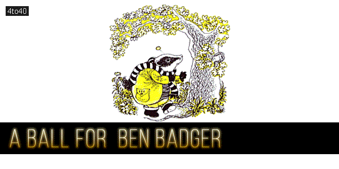 A Ball for Ben Badger: English Folktale For Students & kids