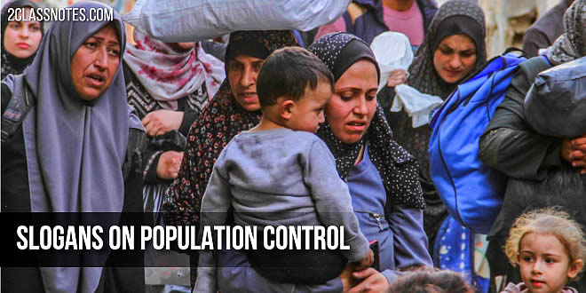 Slogans On population control