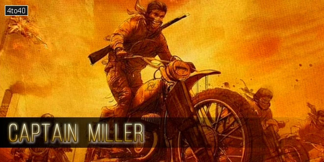 Captain Miller: 2023 Indian Tamil Period Action Adventure Film