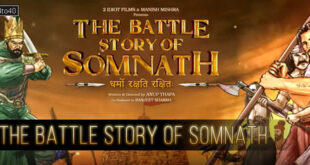 The Battle Story of Somnath: 2023 Indian Historical Epic Drama