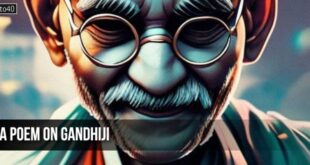 A Poem On Gandhiji: Inspirational Poem about Mahatma Gandhi