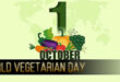 World Vegetarian Day Information, History, Celebration & Activities
