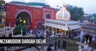 Nizamuddin Dargah Delhi: History, Timings, How to reach, Photos