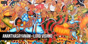 Ananthasayanam - Lord Vishnu