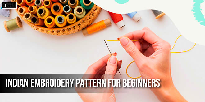 Indian Embroidery Pattern For Beginners