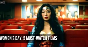 Women's Day 5 Must-Watch Films