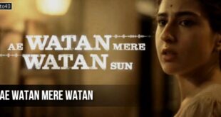 Ae Watan Mere Watan: 2024 Hindi Historical Biographical Drama