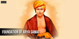 Foundation of Arya Samaj