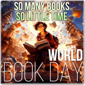 World Book Day Greeting Card With Message So many books, so little time