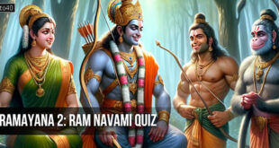 Ramayana 2: Ram Navami Quiz For Students