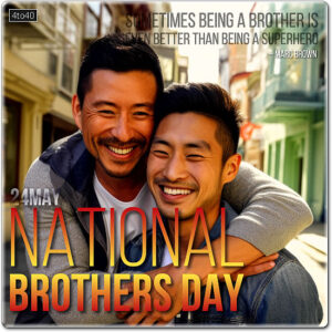 National Brothers Day 24 May Digital Greeting Card