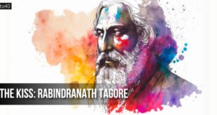The Kiss: Rabindranath Tagore Beautiful Love Poetry