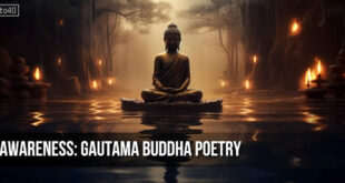 Awareness: Gautama Buddha Poetry