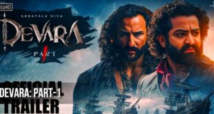 Devara: Part 1 - 2024 Telugu Action Thriller Film Trailer, Review, Songs