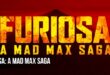 Furiosa: A Mad Max Saga - 2024 Hollywood Action Adventure Film