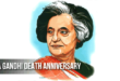 Indira Gandhi Death Anniversary: October 31