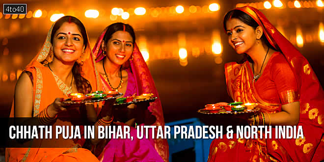 Chhath Puja in Bihar, Uttar Pradesh and other North Indian states