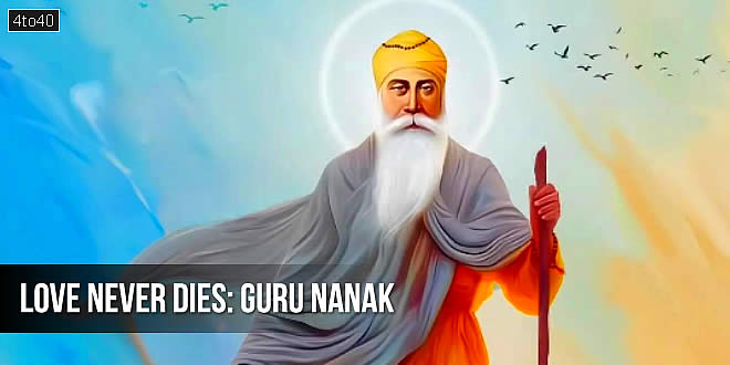 Love Never Dies: Guru Nanak Devotional Poetry