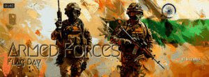 Armed Forces Flag Day or the Flag Day of India is a day dedicated to honouring the soldiers and veterans