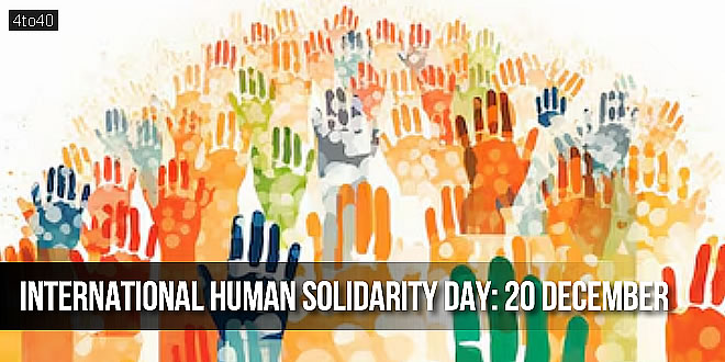International Human Solidarity Day: History, Objectives, Significance, Facts