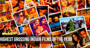 Highest Grossing Indian Films Of The Year