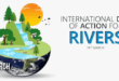 International Day of Action for Rivers: Date, Theme, History & Key Facts